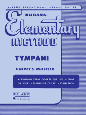 Rubank Publications - Rubank Elementary Method - Whistler - Timpani - Book