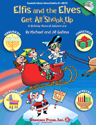 Elfis & The Elves Get All Shook Up - Gallina - Classroom Kit