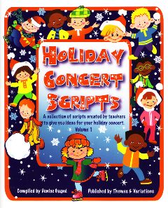 Holiday Concert Scripts - Gagne - Teacher Book