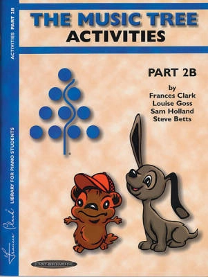 Summy-Birchard - The Music Tree: Activities Book, Part 2B - Clark/ Goss /Holland /Betts - Piano - Book