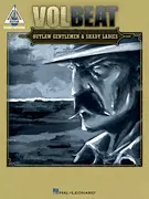 Hal Leonard - Volbeat - Outlaw Gentlemen & Shady Ladies - Guitar TAB