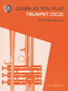 Hal Leonard - Learn As You Play: Trumpet - Wastall -  Bk/CD