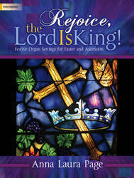 Rejoice, The Lord Is King! - Festive Organ Settings... - Page - Organ