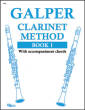 Waterloo Music - Galper Clarinet Method, Book 1 - Clarinet - Book