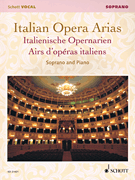 Italian Opera Arias - Soprano and Piano