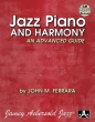 Aebersold - Jazz Piano and Harmony: An Advanced Guide - Ferrara - Piano - Book/CD
