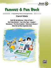 Famous & Fun Rock, Book 5 - Intermediate Piano