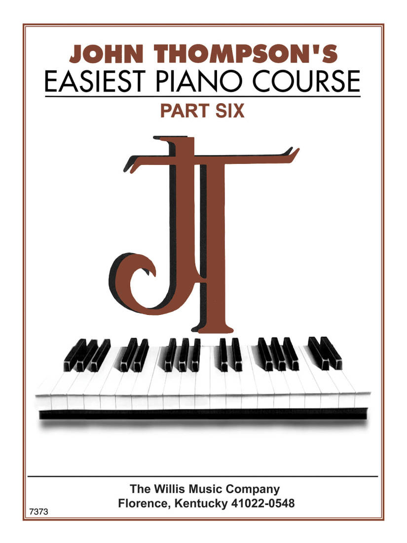 John Thompson\'s Easiest Piano Course, Part 6 - Piano - Book