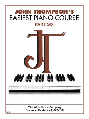 Willis Music Company - John Thompsons Easiest Piano Course, Part 6 - Piano - Book