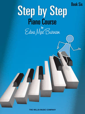 Willis Music Company - Step by Step Piano Course, Book 6 - Burnam - Piano - Book
