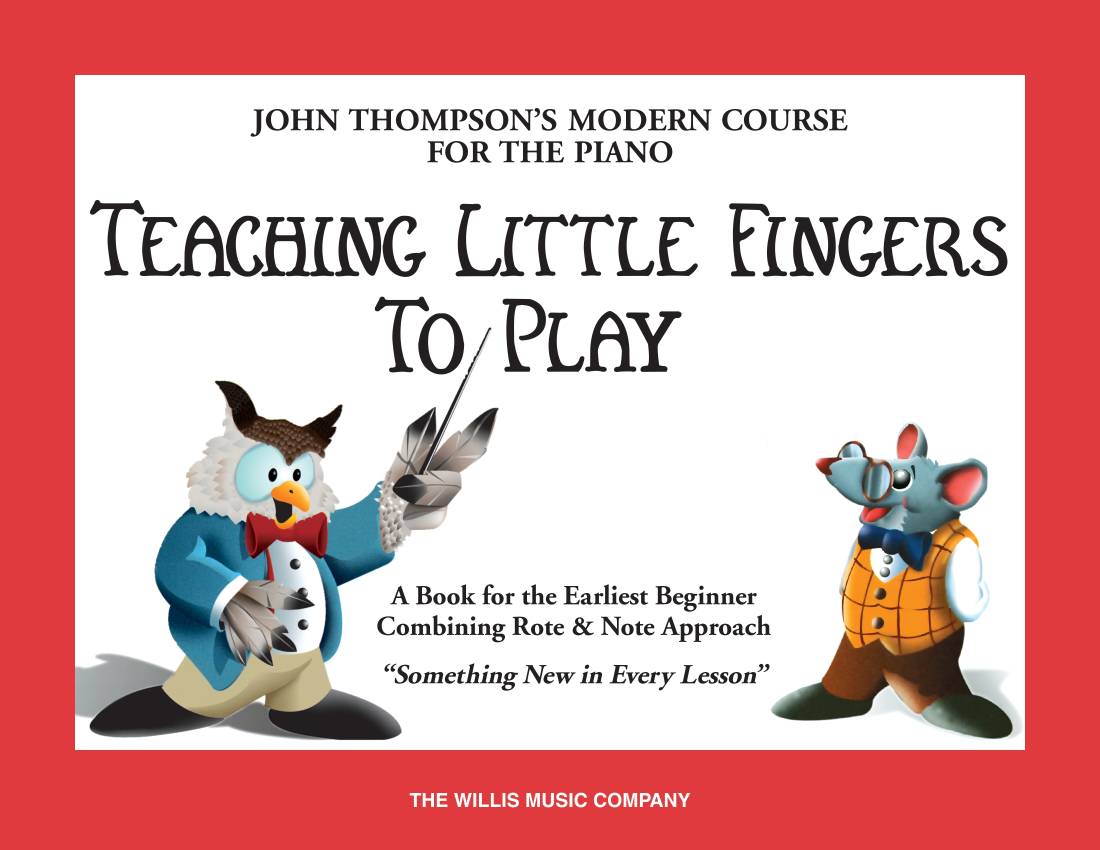 Teaching Little Fingers to Play - Thompson - Piano - Book