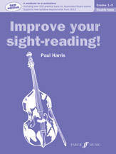 Improve Your Sight Reading (Revised Ed.) - Harris - Double Bass Gr.1-5