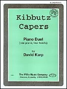 Kibbutz Capers - Karp - 1 Piano, 4 Hands