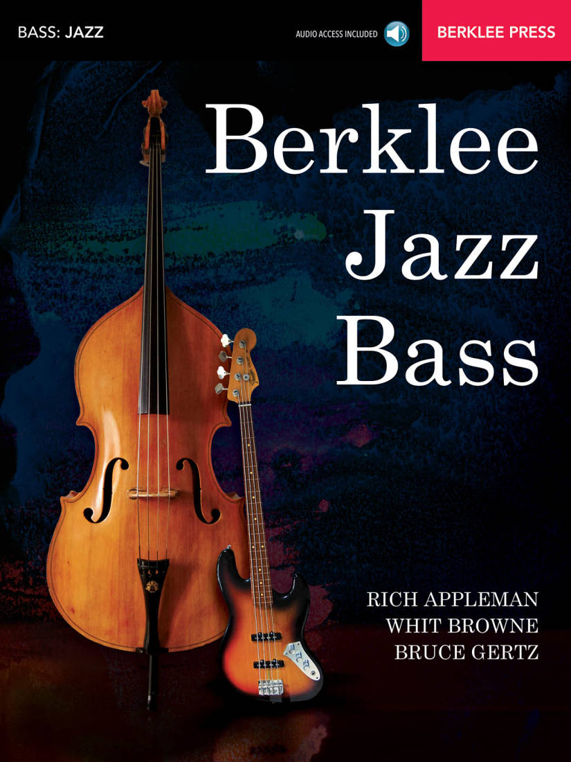 Berklee Jazz Bass - Appleman/Gertz/Browne - Electric Bass/Double Bass - Book/Audio Online