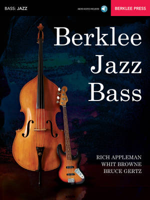 Berklee Press - Berklee Jazz Bass - Appleman/Gertz/Browne - Electric Bass/Double Bass - Book/Audio Online
