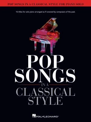 Hal Leonard - Pop Songs in a Classical Style - Piano - Book