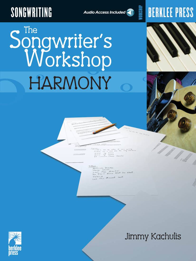 The Songwriter\'s Workshop: Harmony - Kachulis - Book/Audio Online