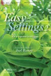 Easy Settings Vol 2 - Raney /Larson /McDonald /Schrader - SAB Collection