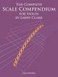 Carl Fischer - The Complete Scale Compendium - Clark - Violin - Book
