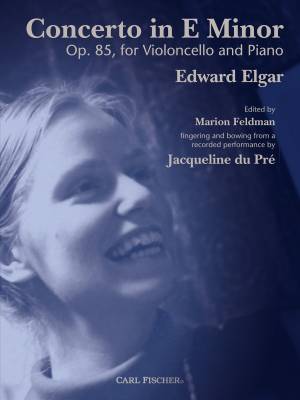 Carl Fischer - Concerto in E Minor Op. 85 - Elgar/Feldman/du Pre - Cello/Piano - Sheet Music