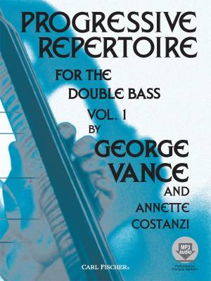 Progressive Repertoire for the Double Bass, Volume 1 - Vance/Costanzi - Double Bass - Book/Audio Online
