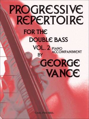 Progressive Repertoire for the Double Bass, Volume 2 - Vance - Piano Accompaniment - Book