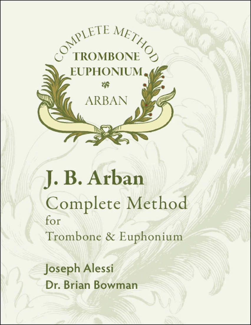 Complete Method for Trombone and Euphonium - Arban/Alessi/Bowman -  Book