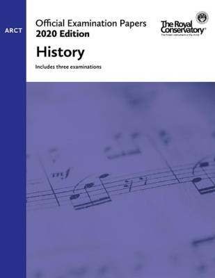 RCM Official Examination Papers, 2020 Edition: ARCT History - Book
