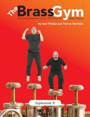 Focus On Music LLC - The Brass Gym: A Comprehensive Daily Workout for Brass Players - Pilafian/Sheridan - Euphonium BC - Book/CD