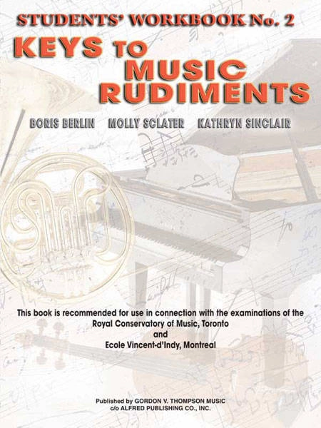 Keys to Music Rudiments: Students\' Workbook No. 2 - Berlin /Sclater /Sinclair - Book