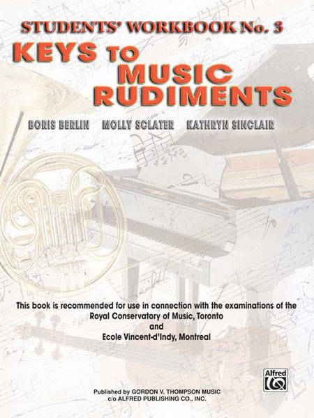 Keys to Music Rudiments: Students\' Workbook No. 3 - Berlin /Sclater /Sinclair - Book
