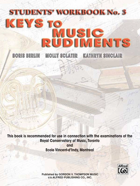 Keys to Music Rudiments: Students\' Workbook No. 3 - Berlin /Sclater /Sinclair - Book