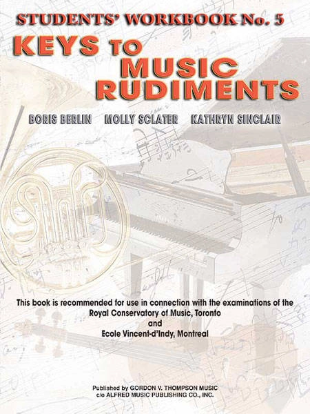 Keys to Music Rudiments: Students\' Workbook No. 5 - Berlin /Sclater /Sinclair - Book