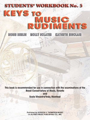 Alfred Publishing - Keys to Music Rudiments: Students Workbook No. 5 - Berlin /Sclater /Sinclair - Book