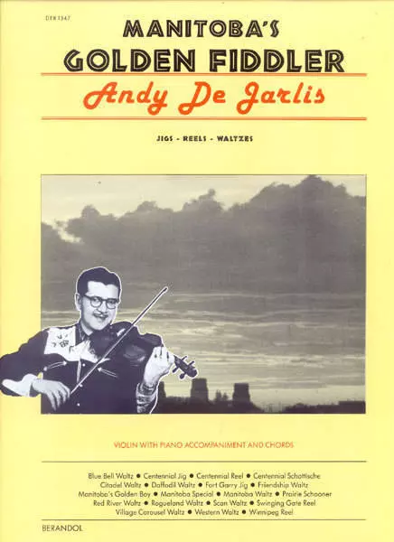 Manitoba\'s Golden Fiddler - Dejarlis - Book