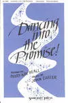 Hope Publishing Co - Dancing Into The Promise! - Beall/Carter - 3pt