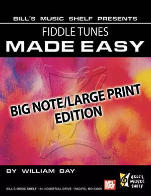 Mel Bay - Fiddle Tunes Made Easy - Bay - Book