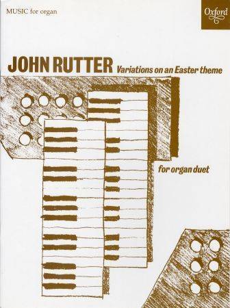 Variations On An Easter Theme - Rutter -  Organ Duet