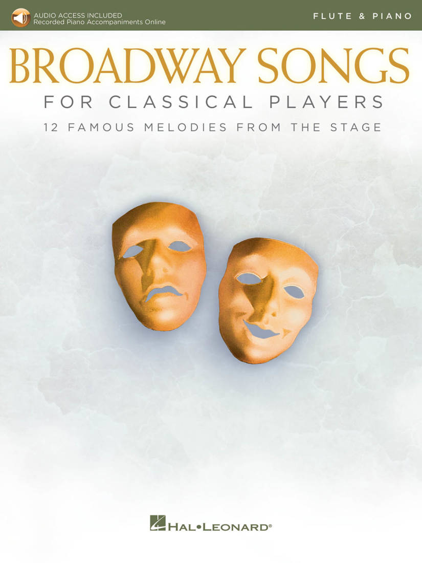 Broadway Songs for Classical Players - Flute/Piano - Book/Audio Online