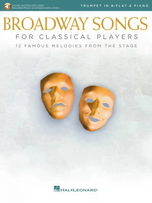 Hal Leonard - Broadway Songs for Classical Players - Trumpet/Piano - Book/Audio Online