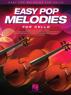 Hal Leonard - Easy Pop Melodies - Cello - Book