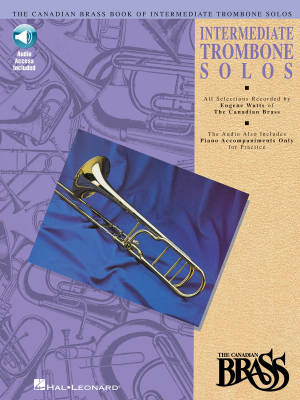 Canadian Brass Book of Intermediate Trombone Solos - Watts - Trombone - Book/Audio Online