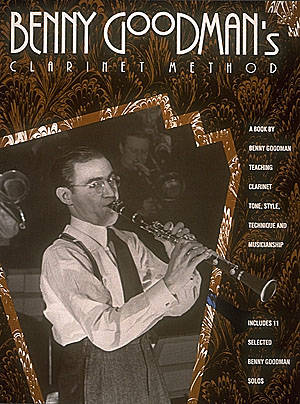Benny Goodman\'s Clarinet Method - Book