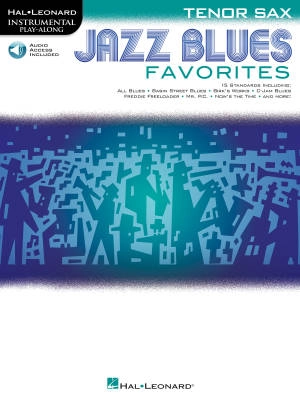 Hal Leonard - Jazz Blues Favorites: Instrumental Play-Along - Tenor Sax - Book/Audio Online