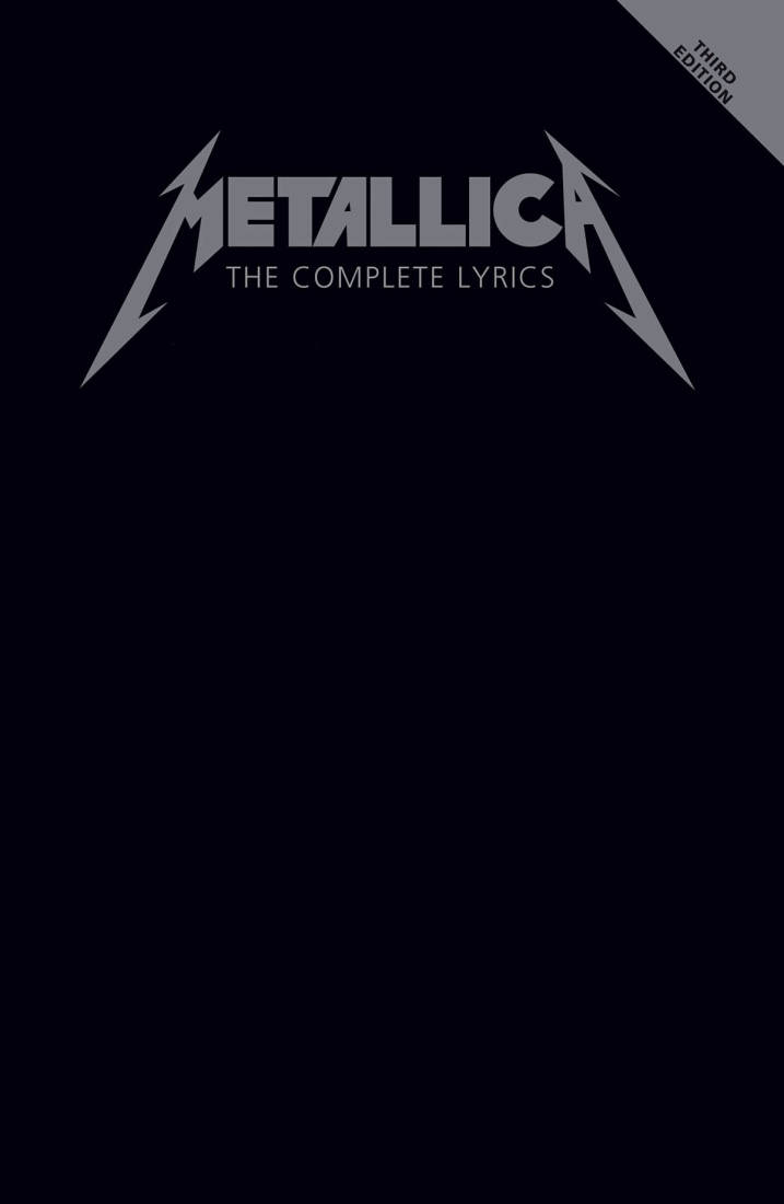 Metallica: The Complete Lyrics (3rd Edition) - Book