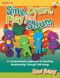 Sing, Drum, Play, And Strum - Schay - Book/CD