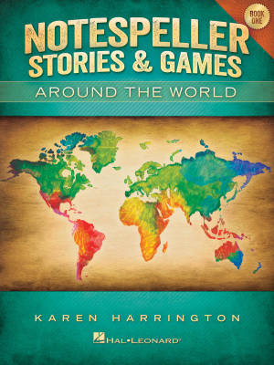 Notespeller Stories & Games, Book 1: Around the World - Harrington - Piano - Book