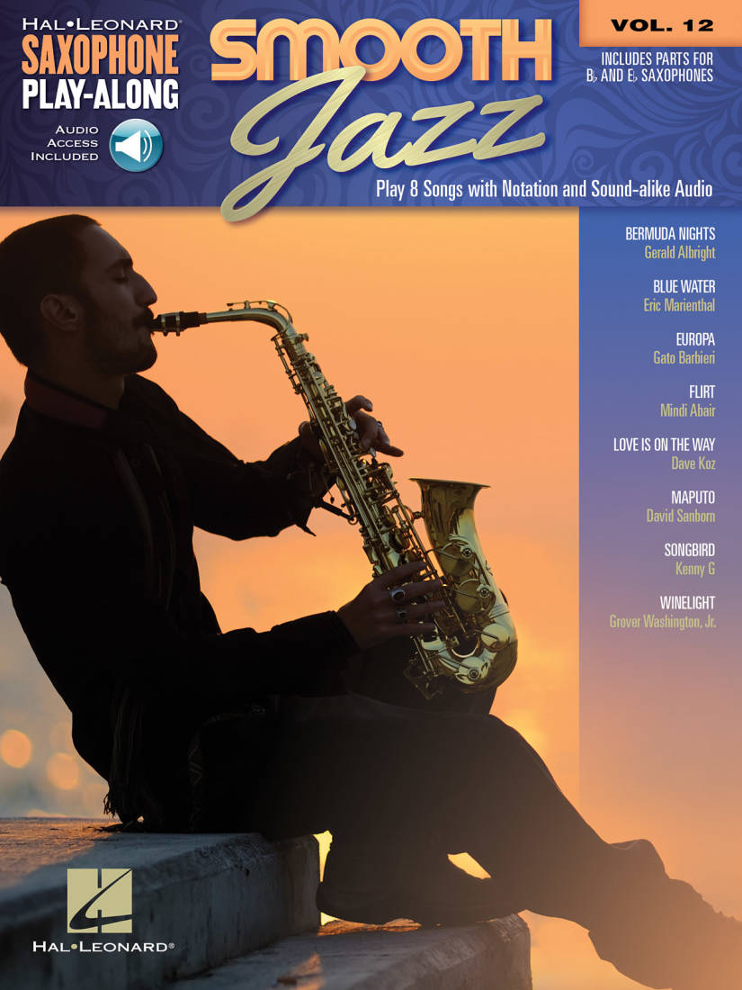 Smooth Jazz: Saxophone Play-Along Volume 12 - Book/Audio Online
