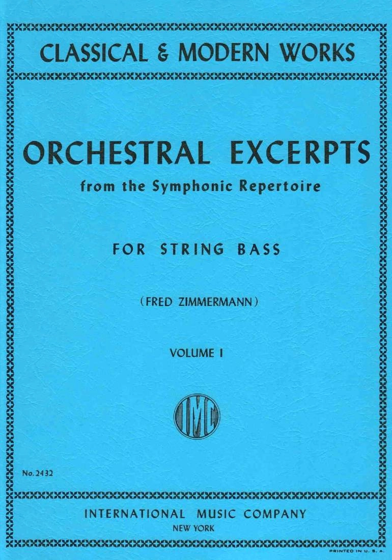 Orchestral Excerpts from the Symphonic Repertoire, Volume I - Zimmerman - String Bass - Book