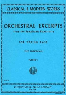 Orchestral Excerpts from the Symphonic Repertoire, Volume I - Zimmerman - String Bass - Book